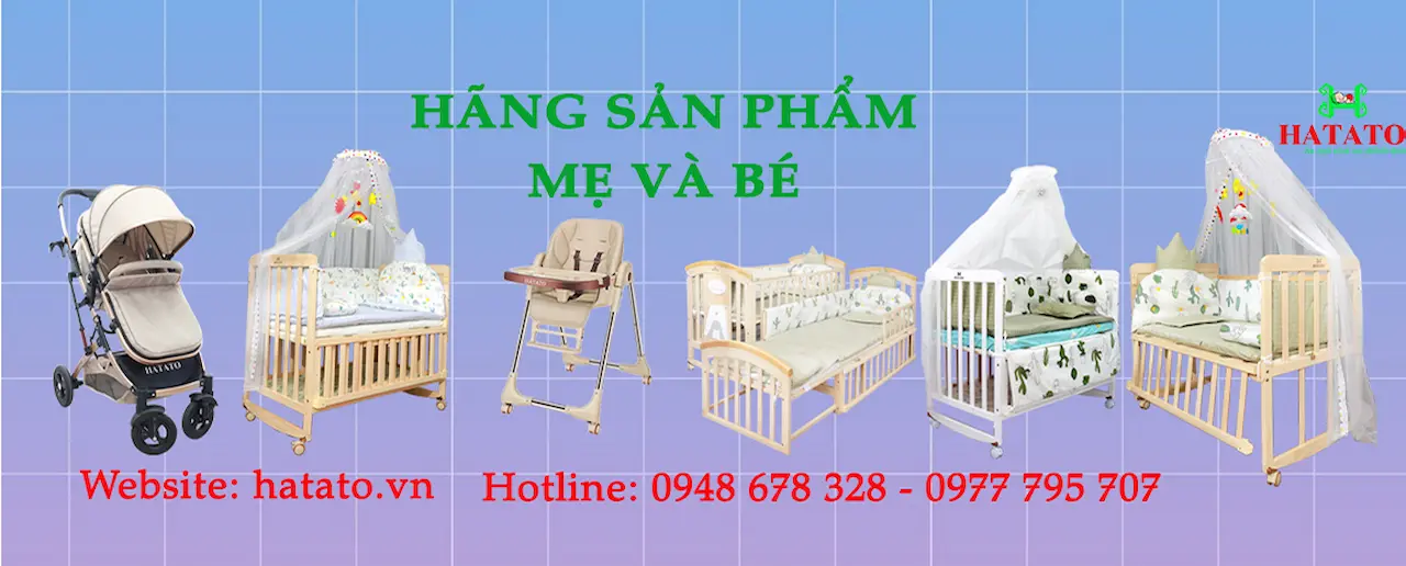 Hatato - Là 1 Nhà Sản Xuất Và Phân Phối Các Mẫu Nôi Cho Bé, Cũi Cho Bé Và Giường Cũi Cho Bé, Gối Bà Bầu Cho Mẹ Và Giường Cũi Cho Bé