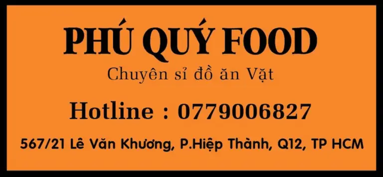 Phú Quý Food  1 Shop Chuyên Cung Cấp Tất Cả Các Loại Ăn  Hot Trend , Ăn Vặt Theo Mùa - Giá Cạnh Tranh - Ăn Vặt Hàng Xá - Ăn Vặt Hũ Pet - Đóng Gói Theo Yêu Cầu