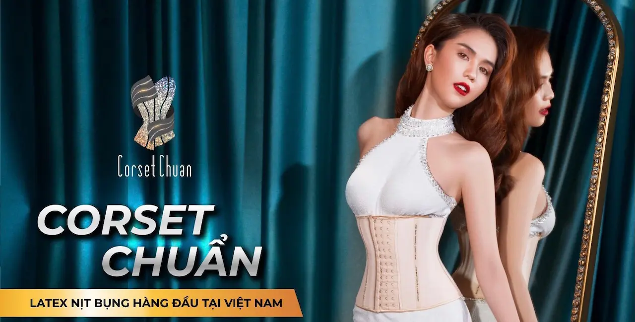 Corset Chuẩn 1 Shop Cung Cấp Nịt Bụng Châu Âu Duy Nhất Tại Việt Nam Chính Thức Tiếp Nhận Kiểm Tra Sản Phẩm Chính Hãng - Đăng Kí Bảo Hành Online