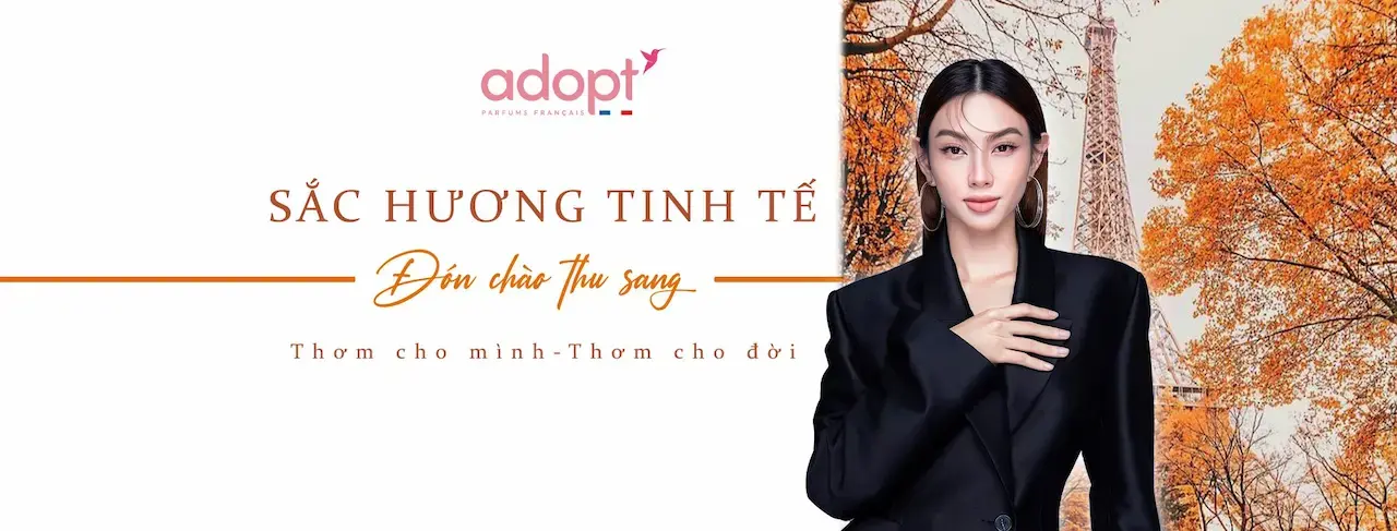 Adopt Thương Hiệu Nước Hoa Chính Hãng Đến Từ Pháp Thương Hiệu Với Hơn 36 Năm Trên Thị Trường.