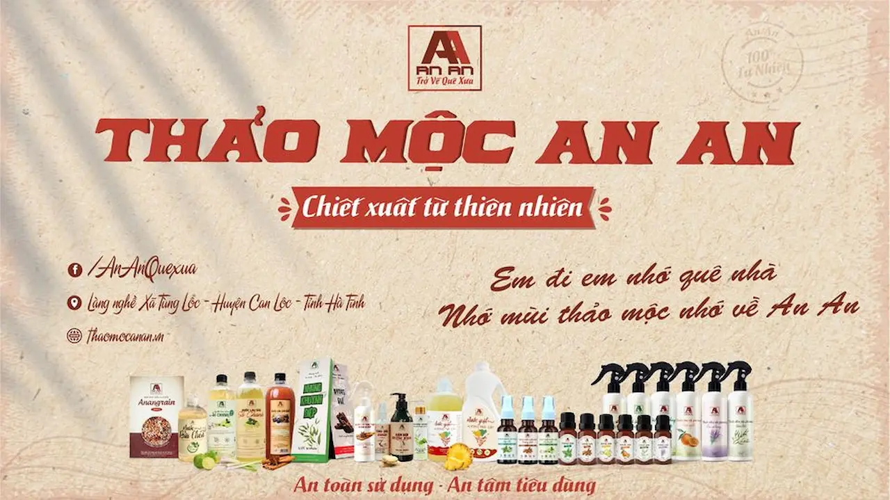 Thảo Mộc An An Chuyên Sản Xuất, Phân Phối Tất Cả Các Loại Sản Phẩm Từ Thảo Dược - Sản Phẩm Organic 100% Từ Tự Nhiên Giúp Bảo Vệ An Toàn Sức Khỏe Cho Người Tiêu Dùng