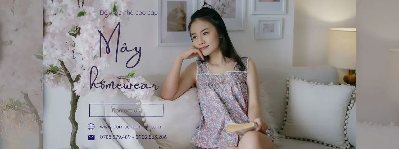 Đồ Mặc Nhà Mây Là Thương Hiệu Đồ Mặc Nhà Thiết Kế 100% “made In Vietnam” - Đồ Ngủ Và Đồ Mặc Nhà Hàng Thiết Kế, Chất Lượng Tốt, Giá Cạnh Tranh.