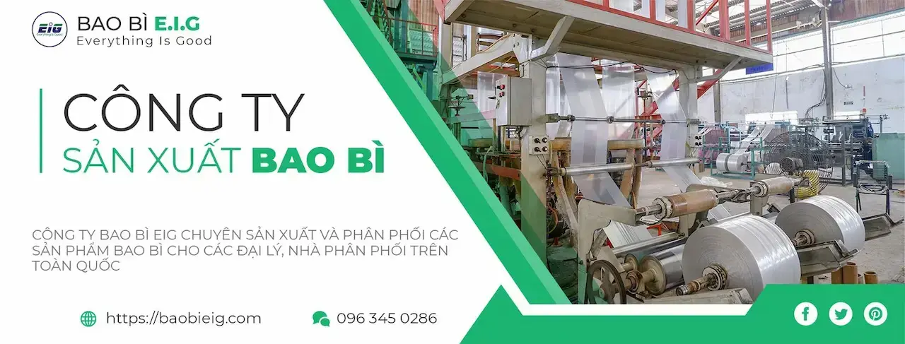 Bao Bì EIG 1 Thương Hiệu Chuyên Sản Xuất: Túi Đựng Rác, Bóng Mỡ, Xốp Zin, Túi Hột Xoài, Bao Tay, Túi Ly,... Tạo Ra Những Sản Phẩm Chất Lượng, Giá Cả Tốt Nhất Cho Khách Hàng.