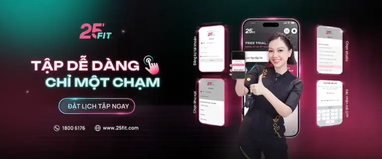 25 FIT 1 25 FIT EXTRA chính là giải pháp tối ưu cho những người thuộc "hệ bận rộn" và dễ mất động lực tập.